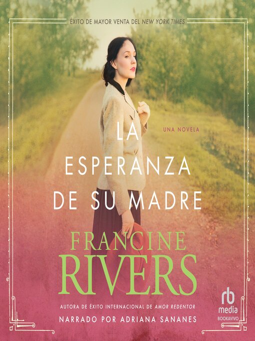 Title details for La esperanza de su madre by Francine Rivers - Available